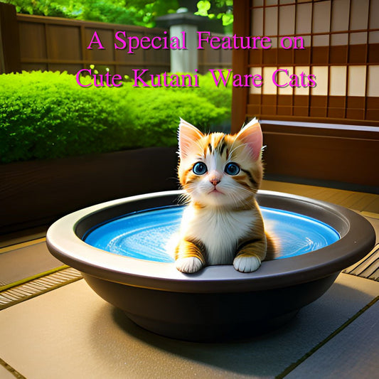 A Special Feature on Cute Kutani ware Cats