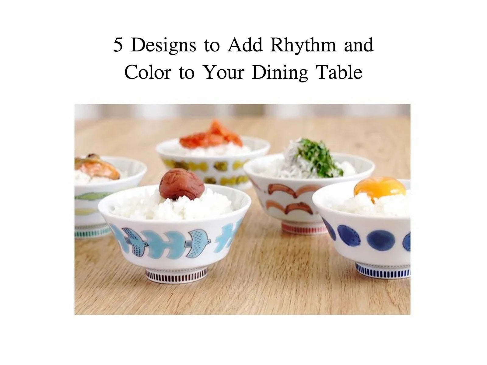 Select from 5 Types of “HareKutani” Rice Bowls